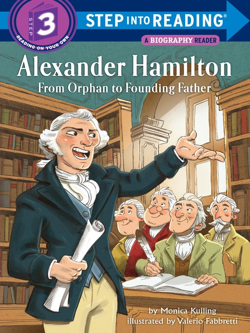 Title details for Alexander Hamilton by Monica Kulling - Wait list